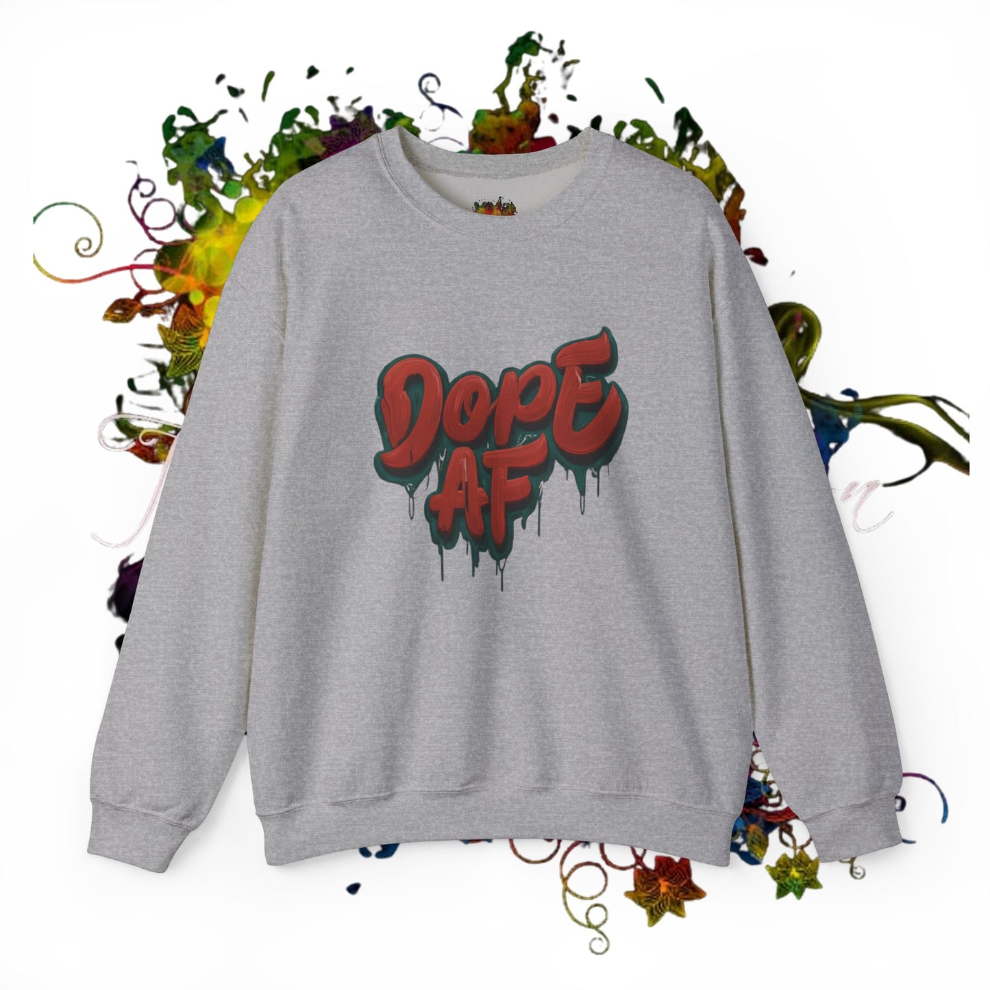 DOPE AF Unisex Heavy Blend™ Crewneck Sweatshirt