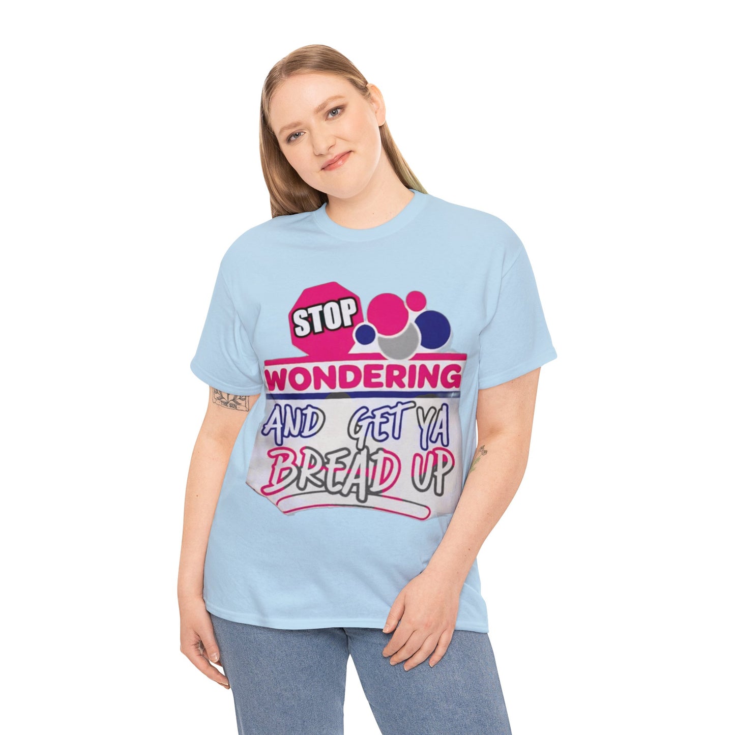 Stop Wonderin' Unisex Heavy Cotton Tee