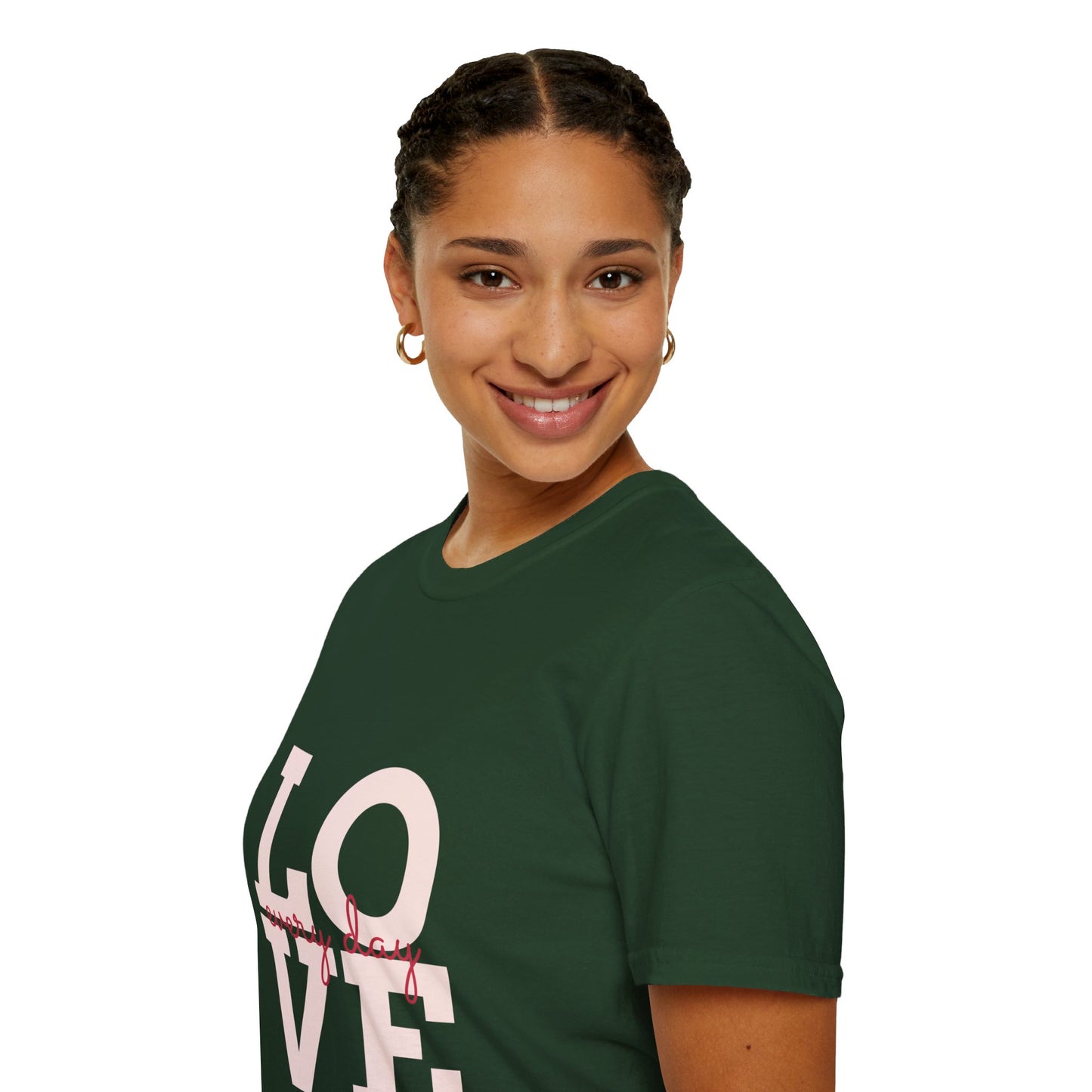 LOVE everyday Unisex Softstyle T-Shirt