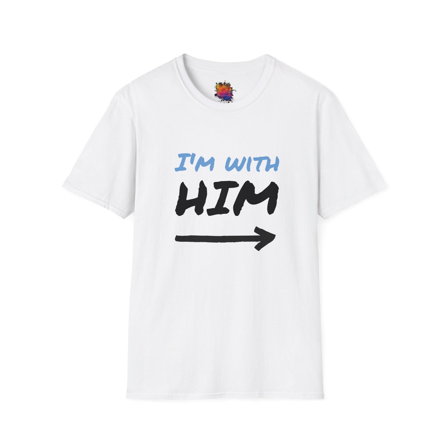 I'm With Him Unisex Softstyle T-Shirt