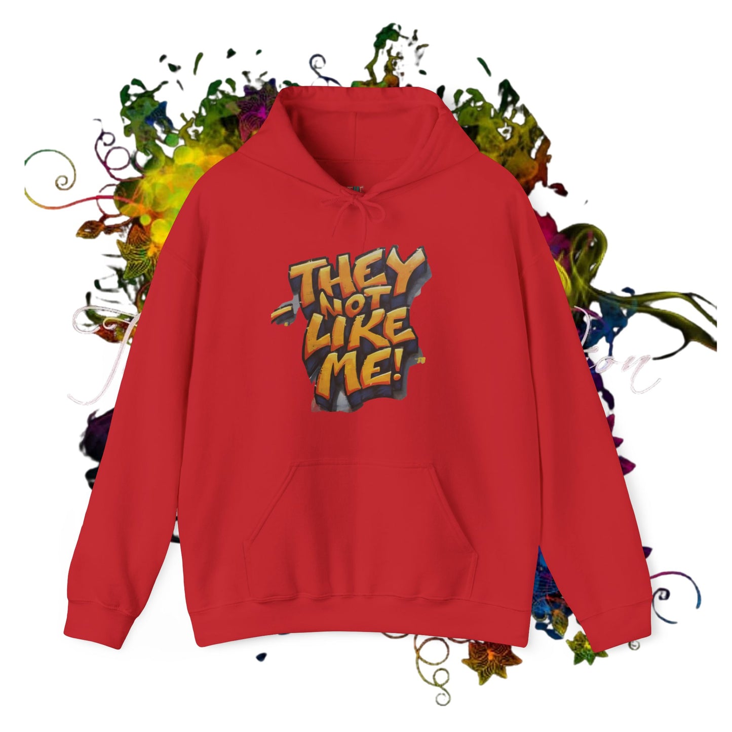 They Not Like Me ! Unisex Heavy Blend™ Hooded Sweatshirt