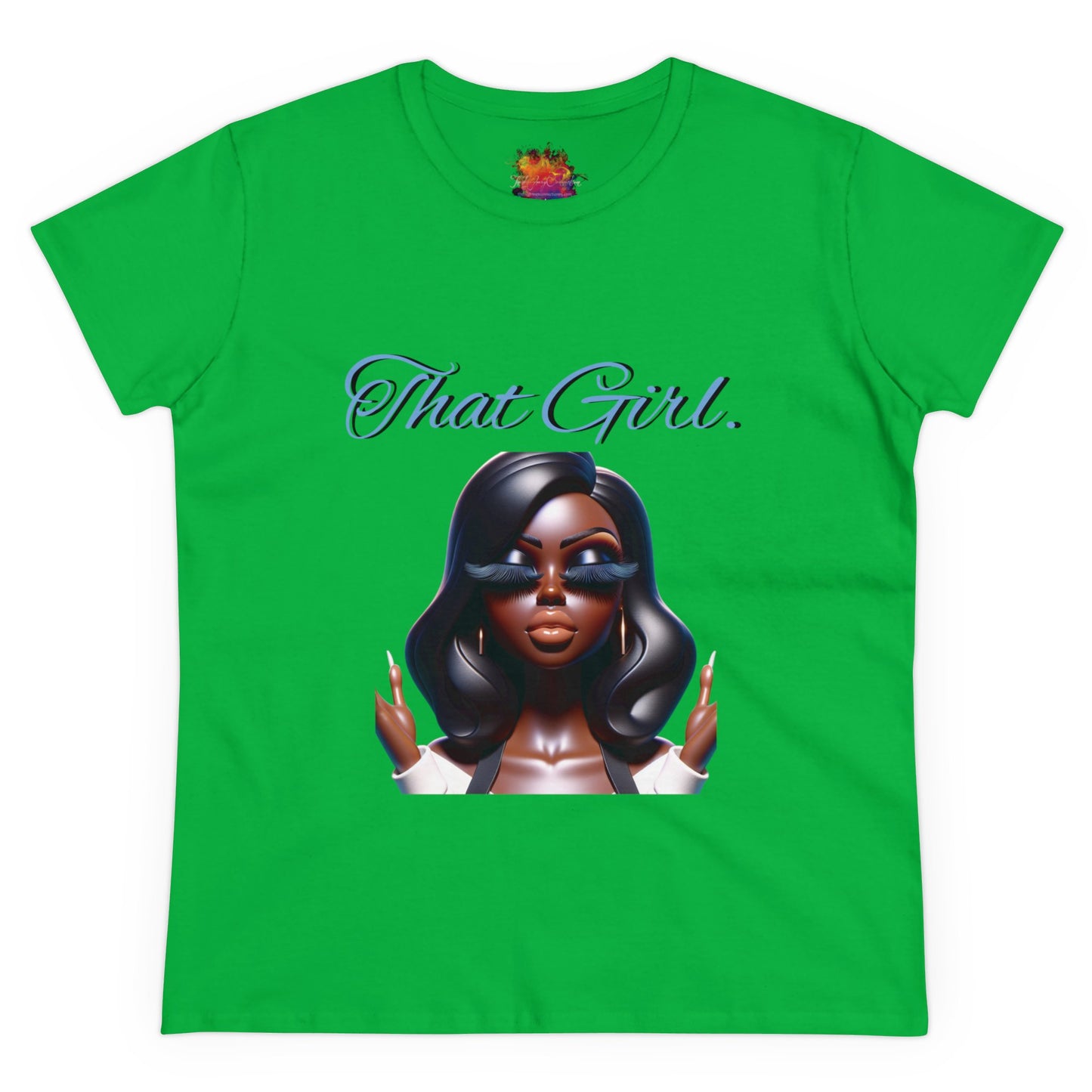 That Girl ...Women's Midweight Cotton Tee