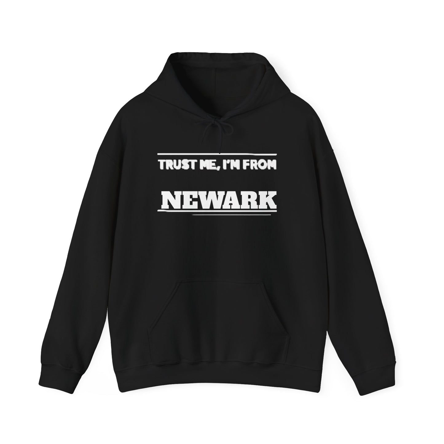 Trust Me, I'm From Newark Unisex Heavy Blend™ Hooded Sweatshirt