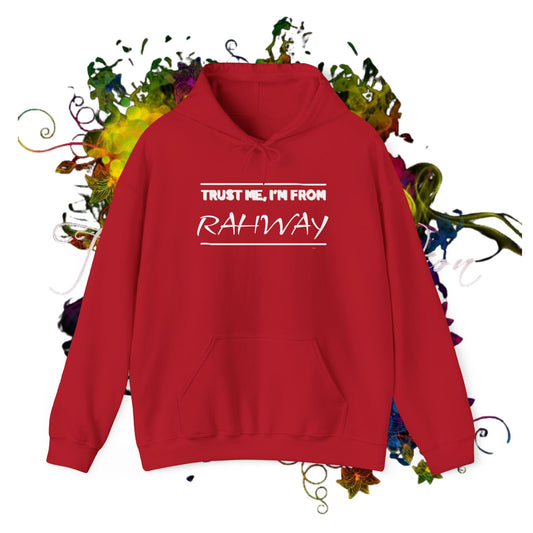 Trust Me, I'm From Rahway..Unisex Heavy Blend™ Hooded Sweatshirt