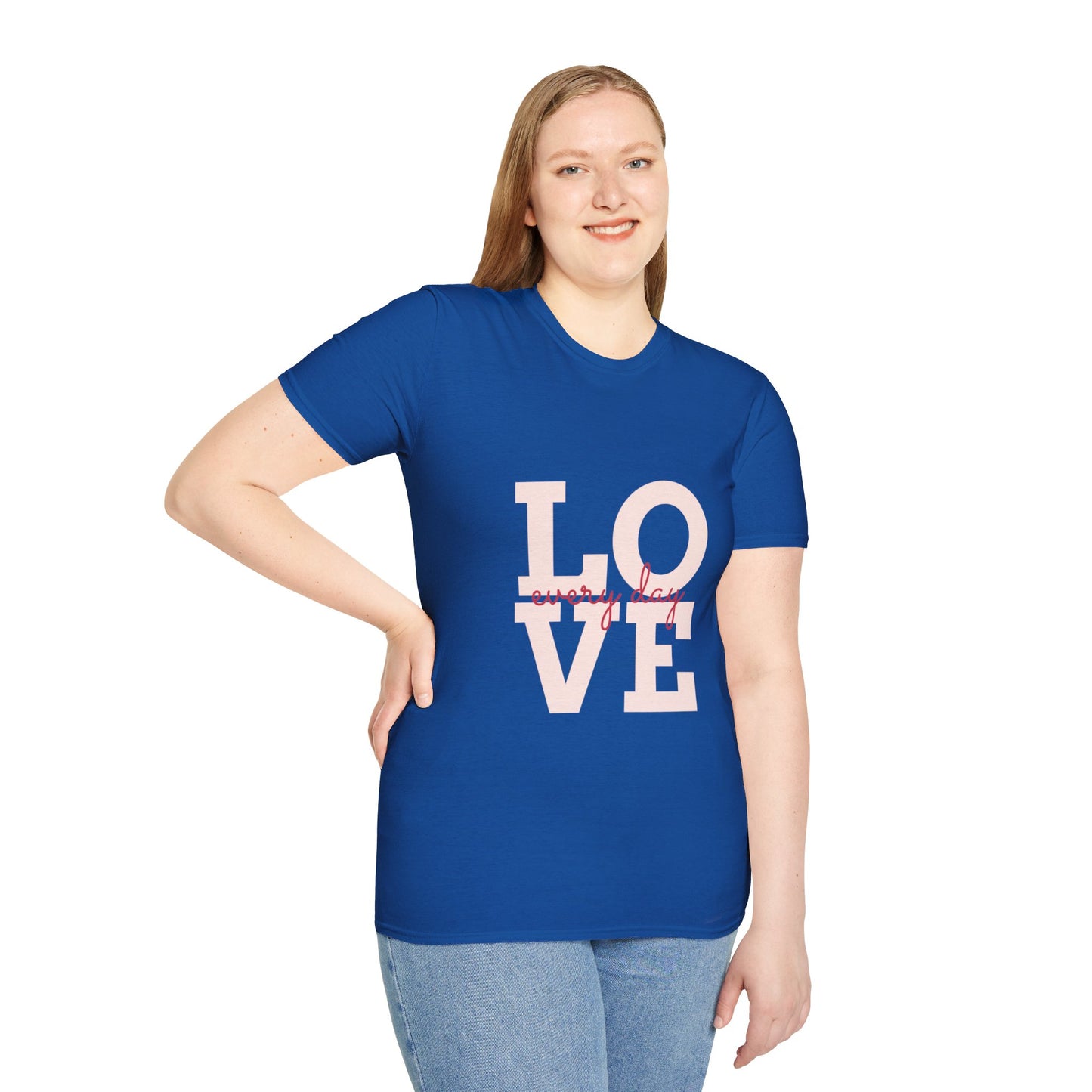 LOVE everyday Unisex Softstyle T-Shirt