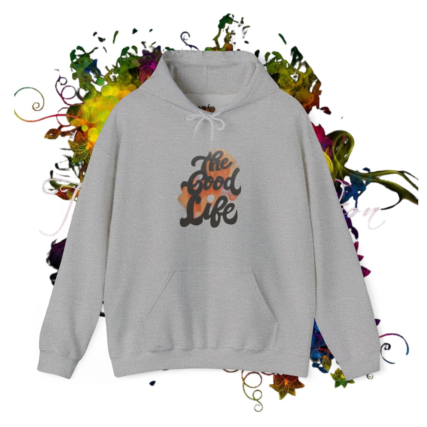 The Good Life Unisex Heavy Blend™ Hooded Sweatshirt