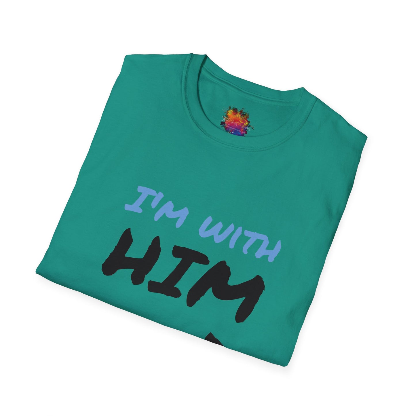 I'm With Him Unisex Softstyle T-Shirt