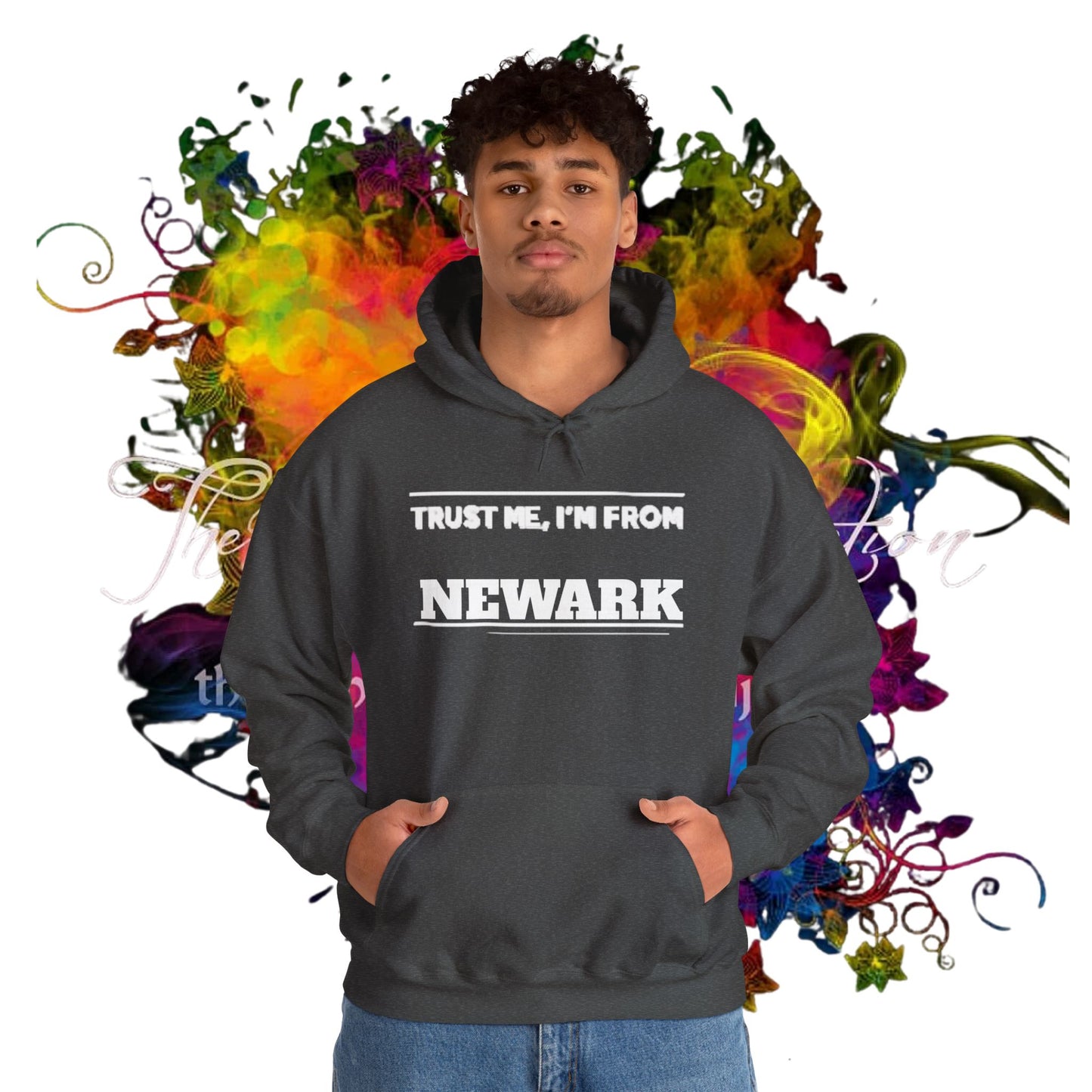 Trust Me, I'm From Newark Unisex Heavy Blend™ Hooded Sweatshirt