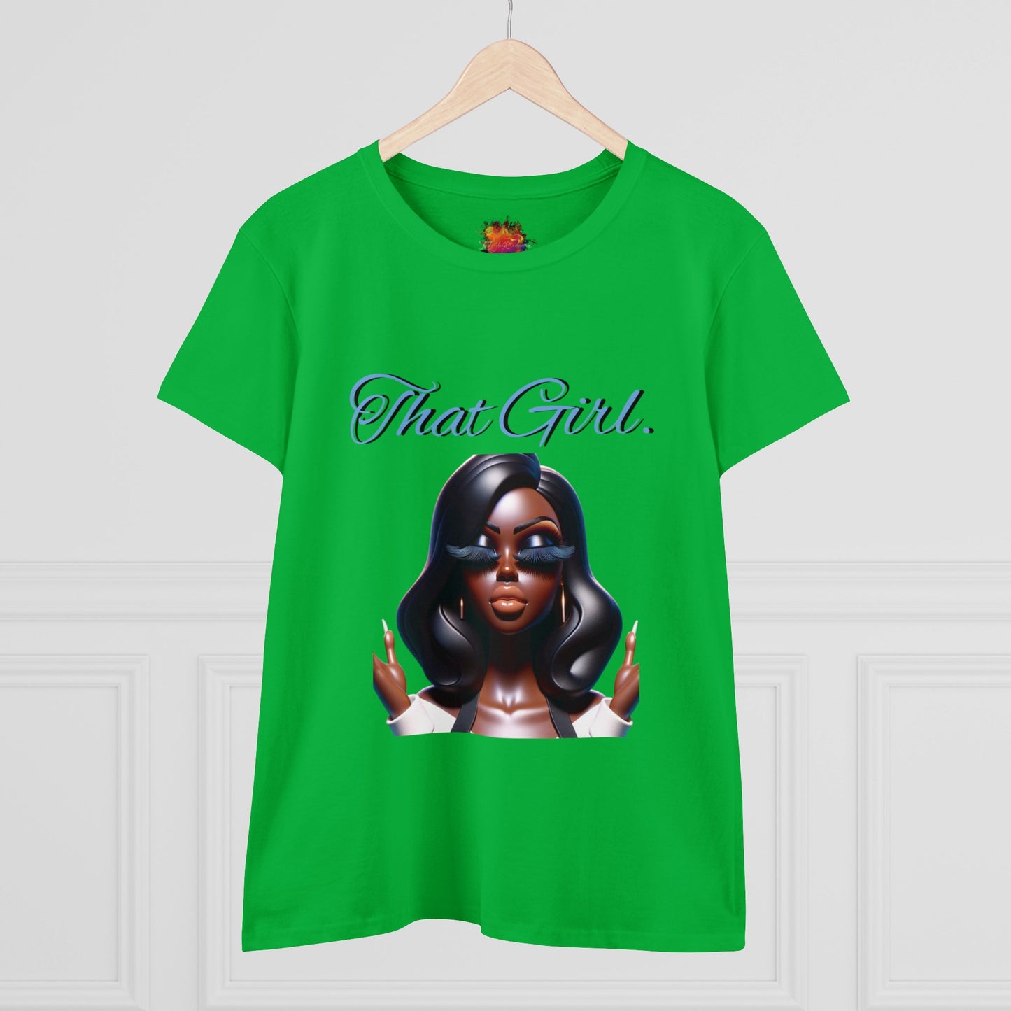 That Girl ...Women's Midweight Cotton Tee