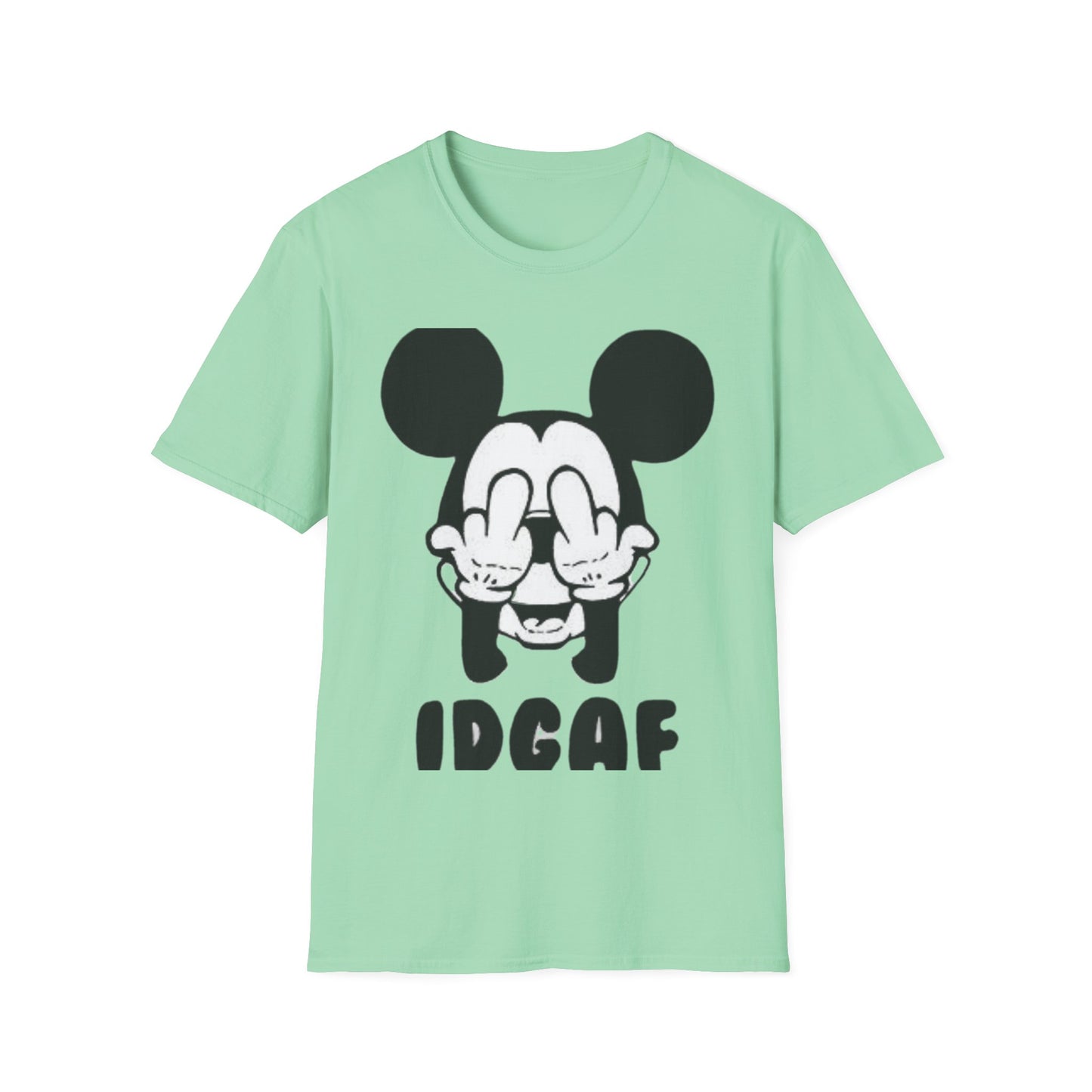 IDGAF  Unisex Softstyle T-Shirt