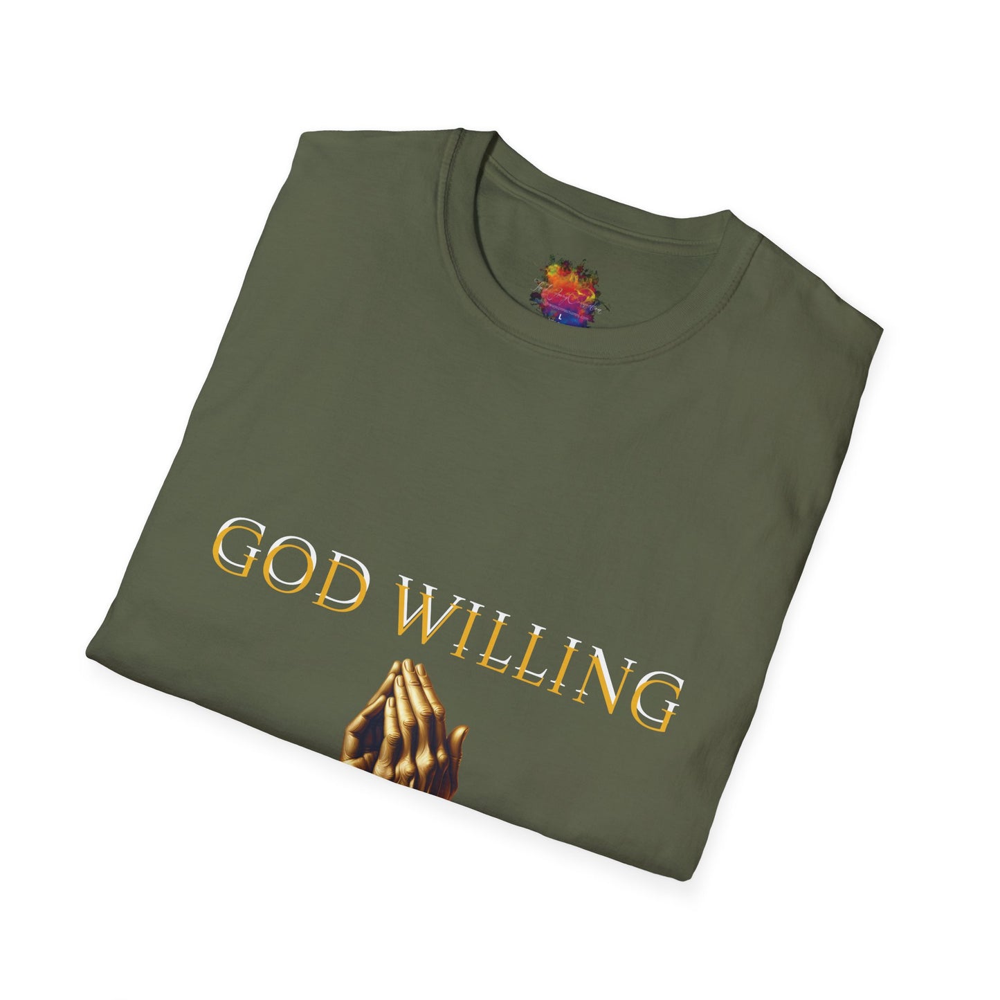 GOD WILLING Unisex Softstyle T-Shirt