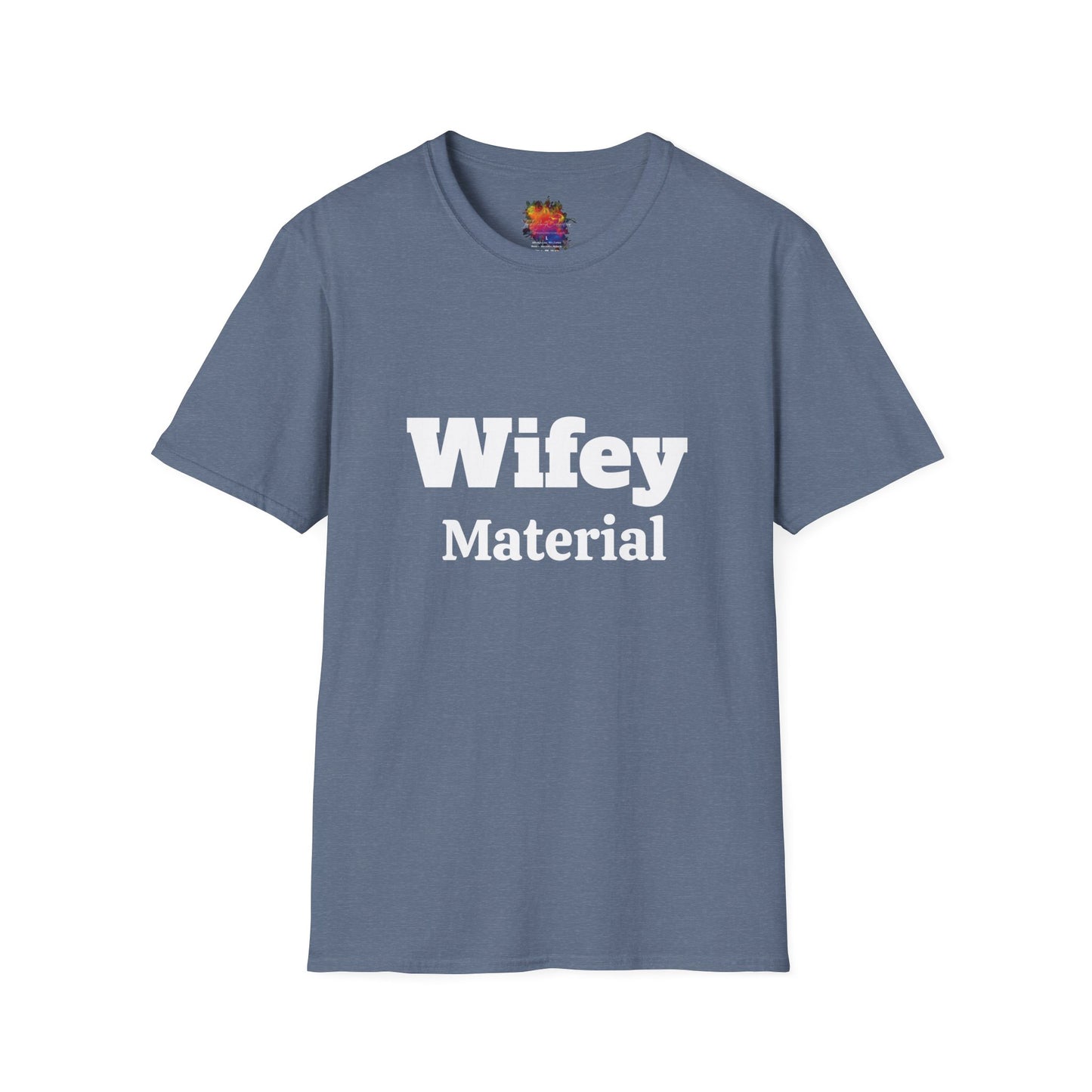 Wifey Material Unisex Softstyle T-Shirt