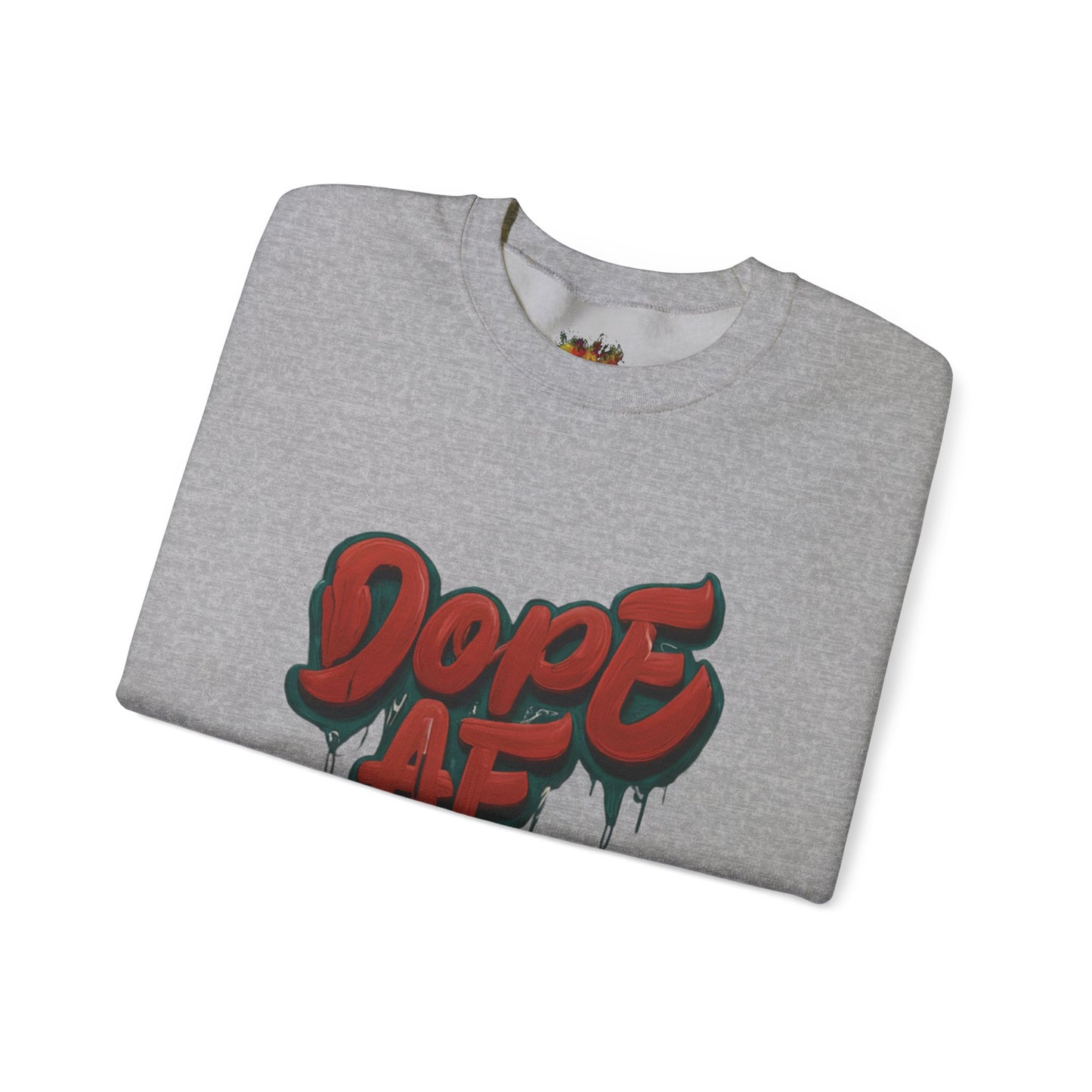 DOPE AF Unisex Heavy Blend™ Crewneck Sweatshirt