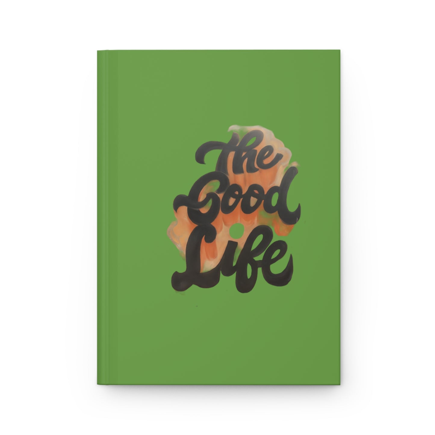 The Good Life Hardcover Journal Matte