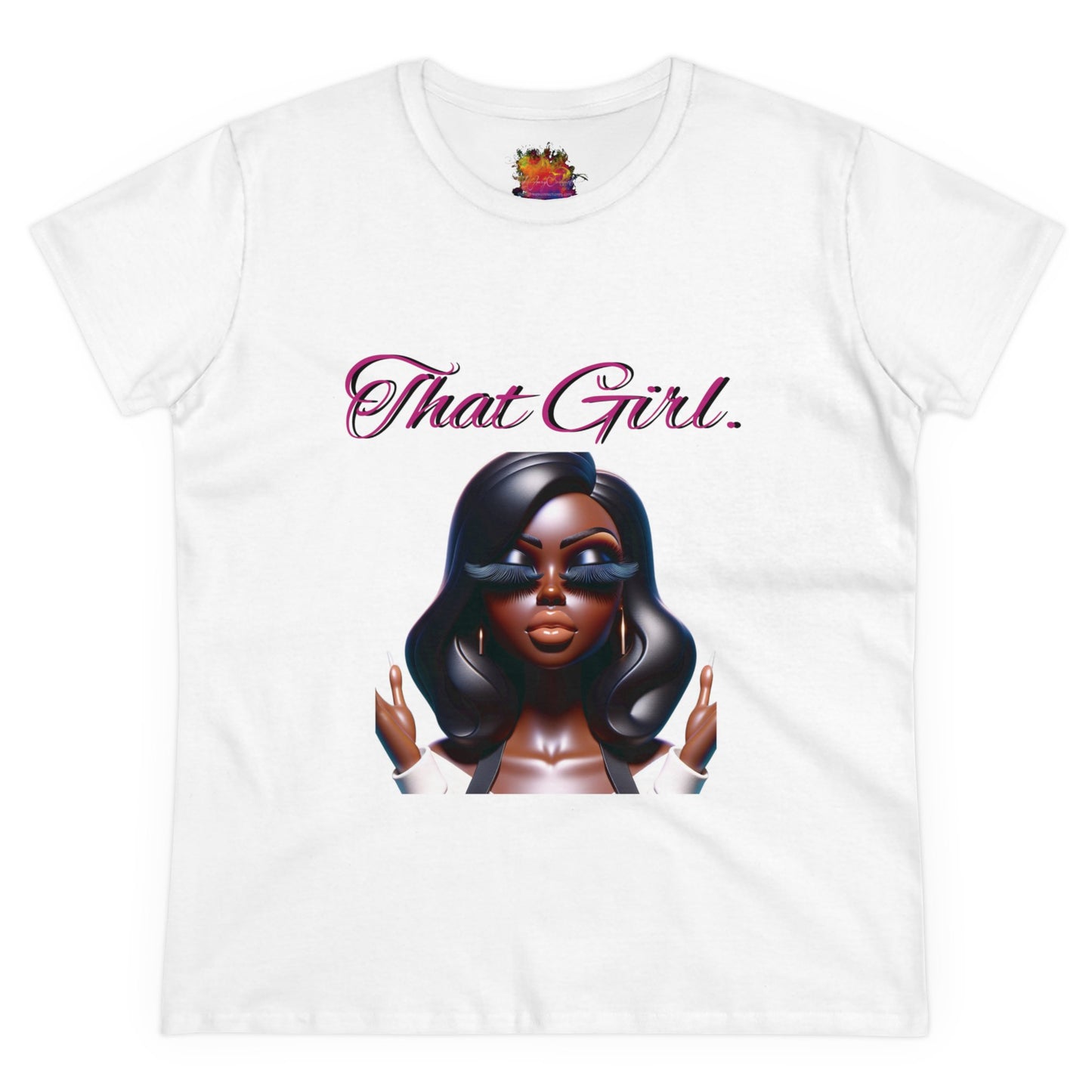 That Girl ...Women's Midweight Cotton Tee