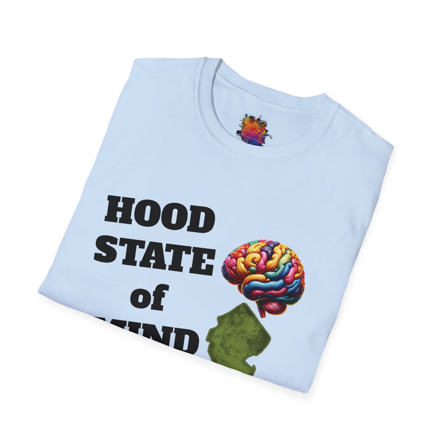 Hood State of Mind Unisex Softstyle T-Shirt