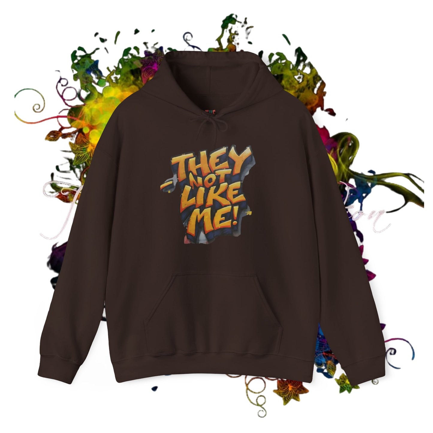 They Not Like Me ! Unisex Heavy Blend™ Hooded Sweatshirt