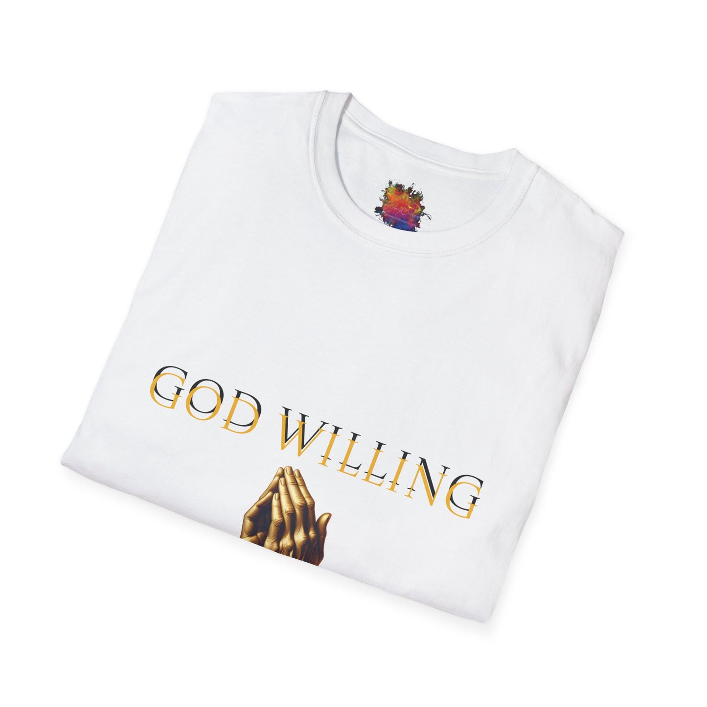 GOD WILLING Unisex Softstyle T-Shirt