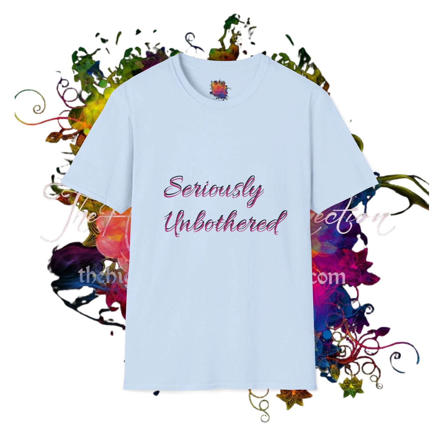 Seriously Unbothered Unisex Softstyle T-Shirt