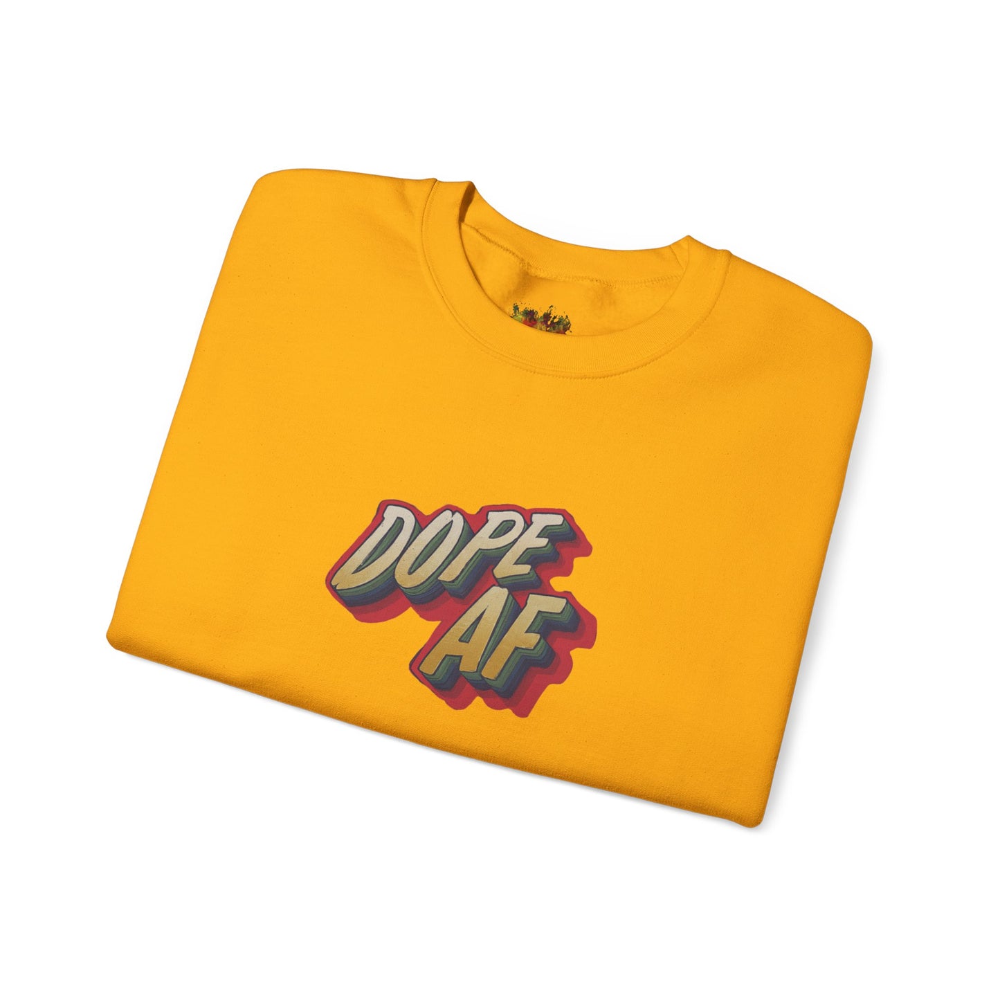 Dope  AF Unisex Heavy Blend™ Crewneck Sweatshirt