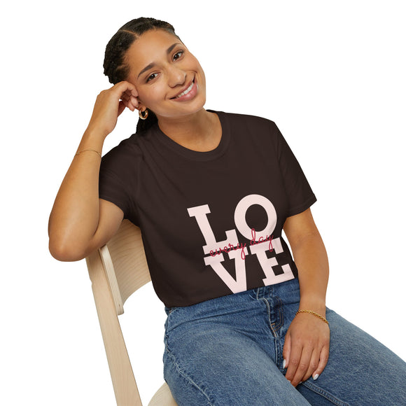 LOVE everyday Unisex Softstyle T-Shirt