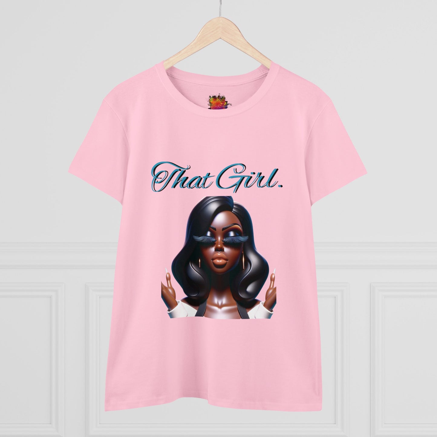 That Girl ...Women's Midweight Cotton Tee