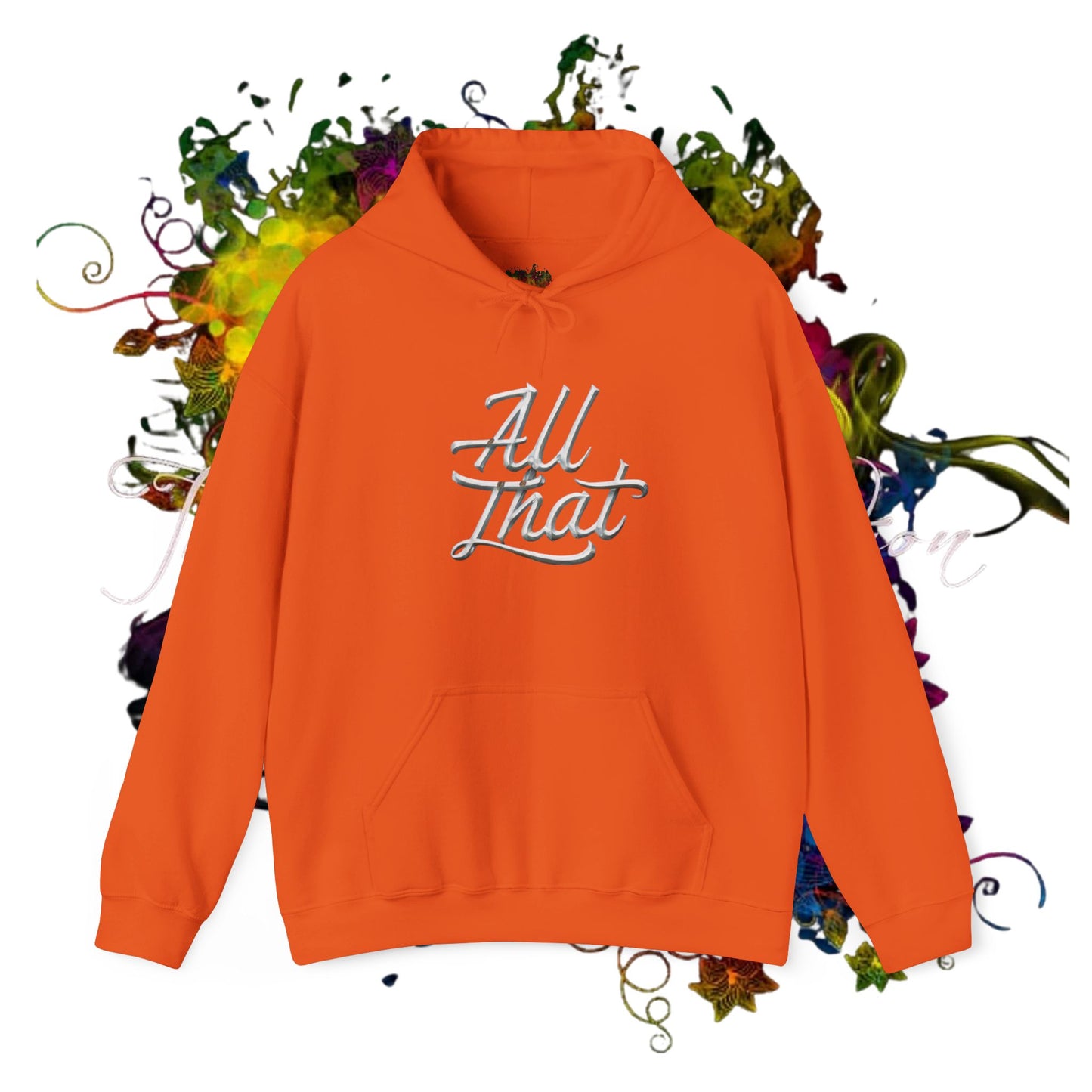 All That Unisex Heavy Blend™ Hooded Sweatshirt