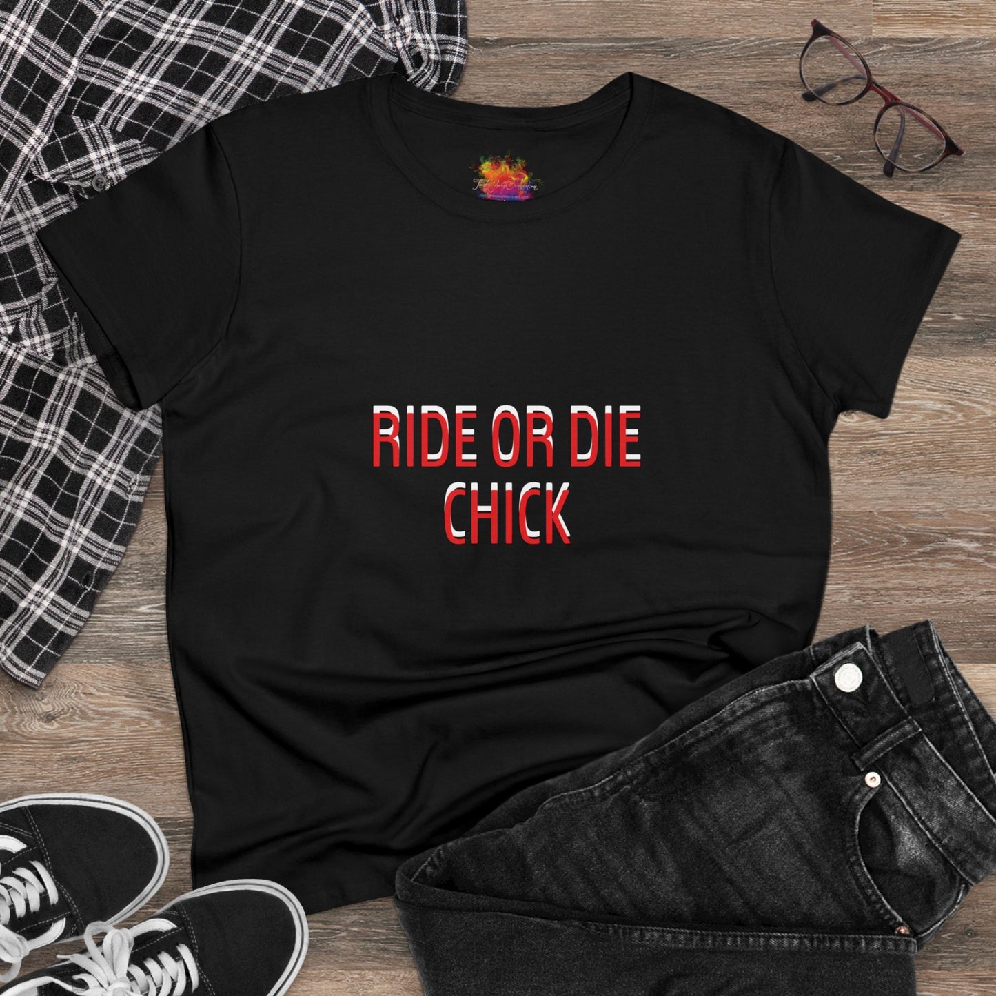 RIDE OR DIE CHICK Women's Midweight Cotton Tee