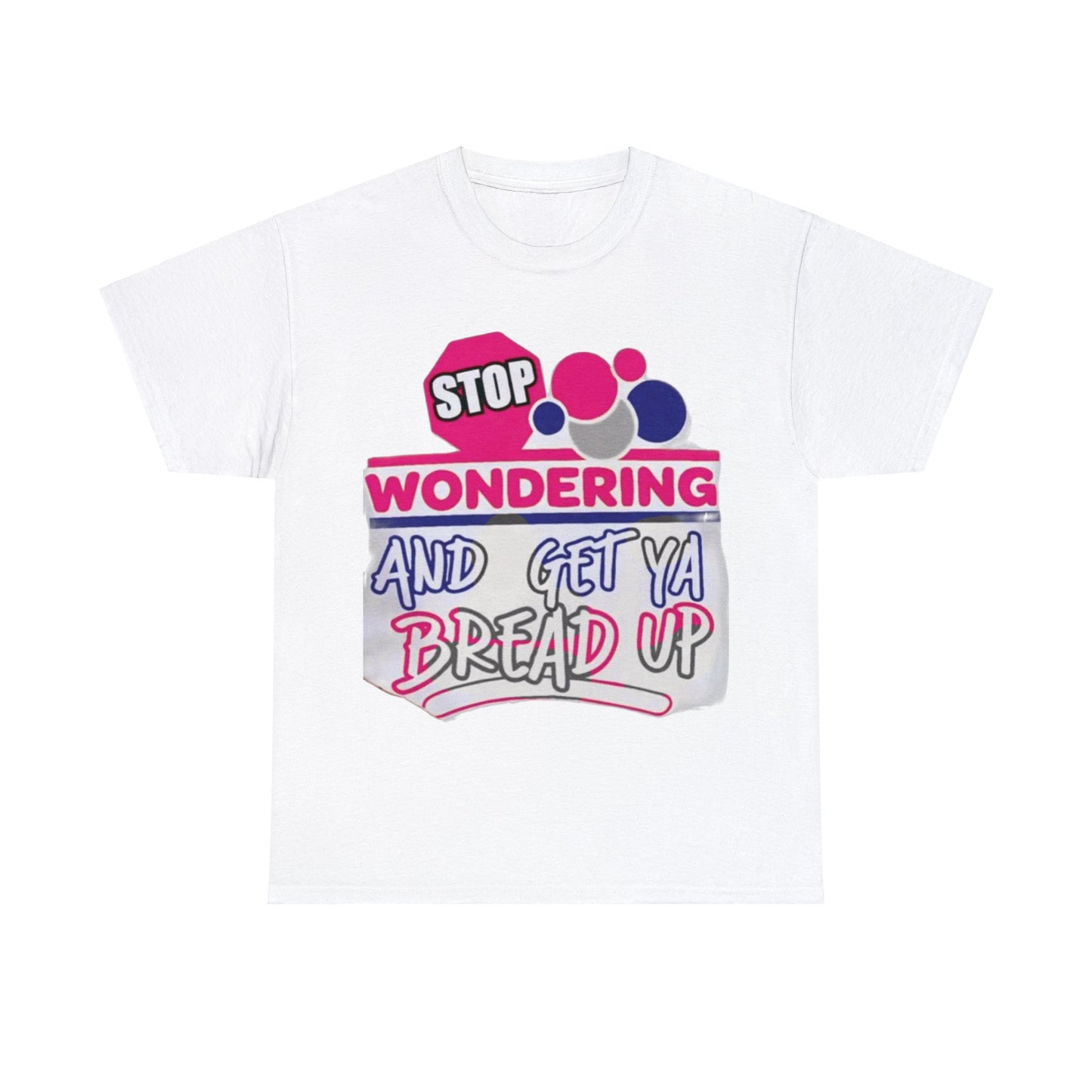 Stop Wonderin' Unisex Heavy Cotton Tee