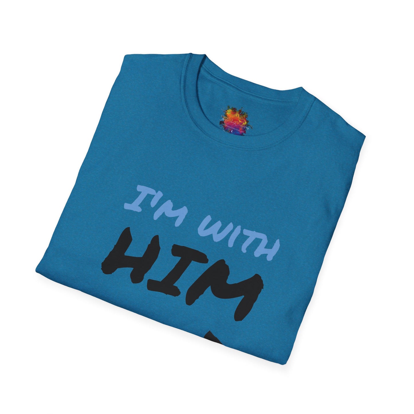 I'm With Him Unisex Softstyle T-Shirt