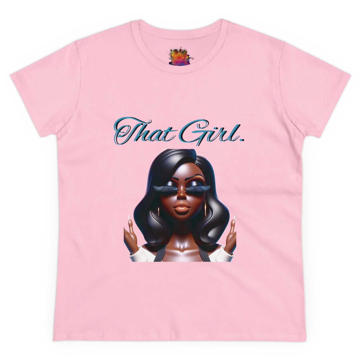 That Girl ...Women's Midweight Cotton Tee