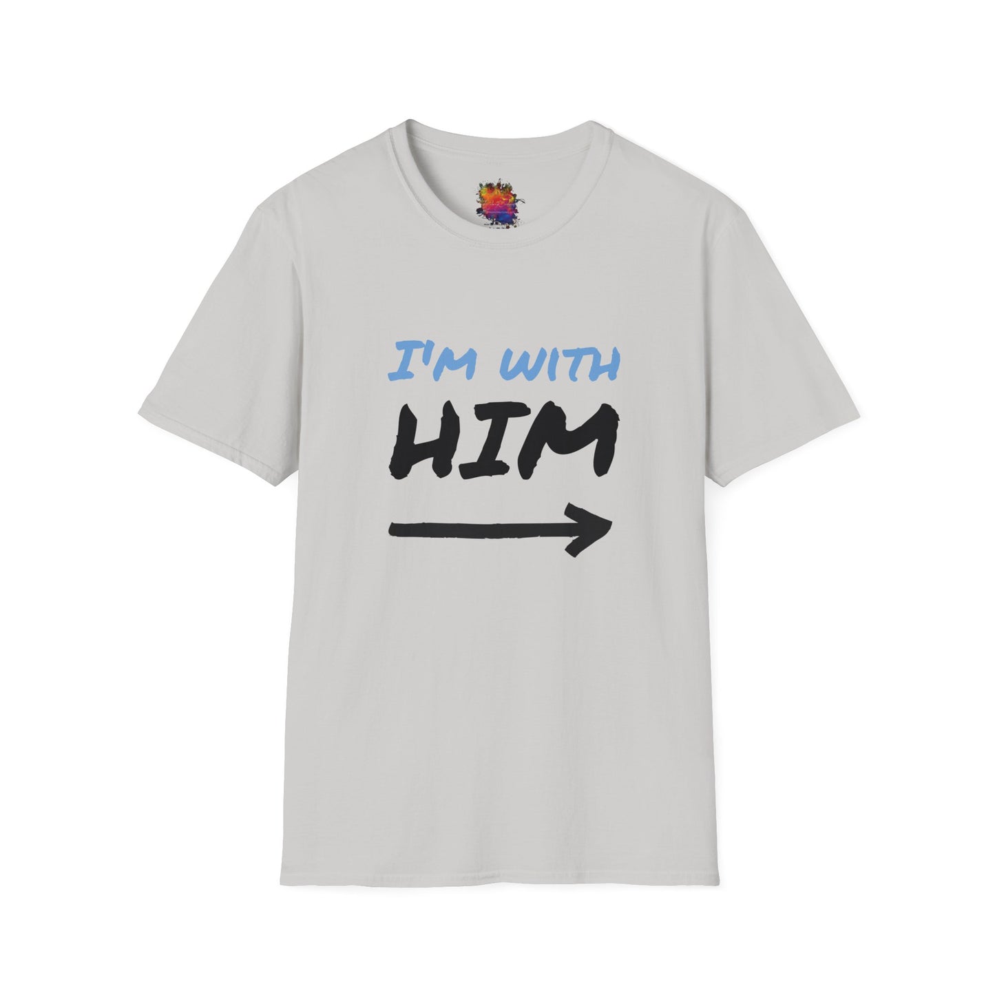 I'm With Him Unisex Softstyle T-Shirt