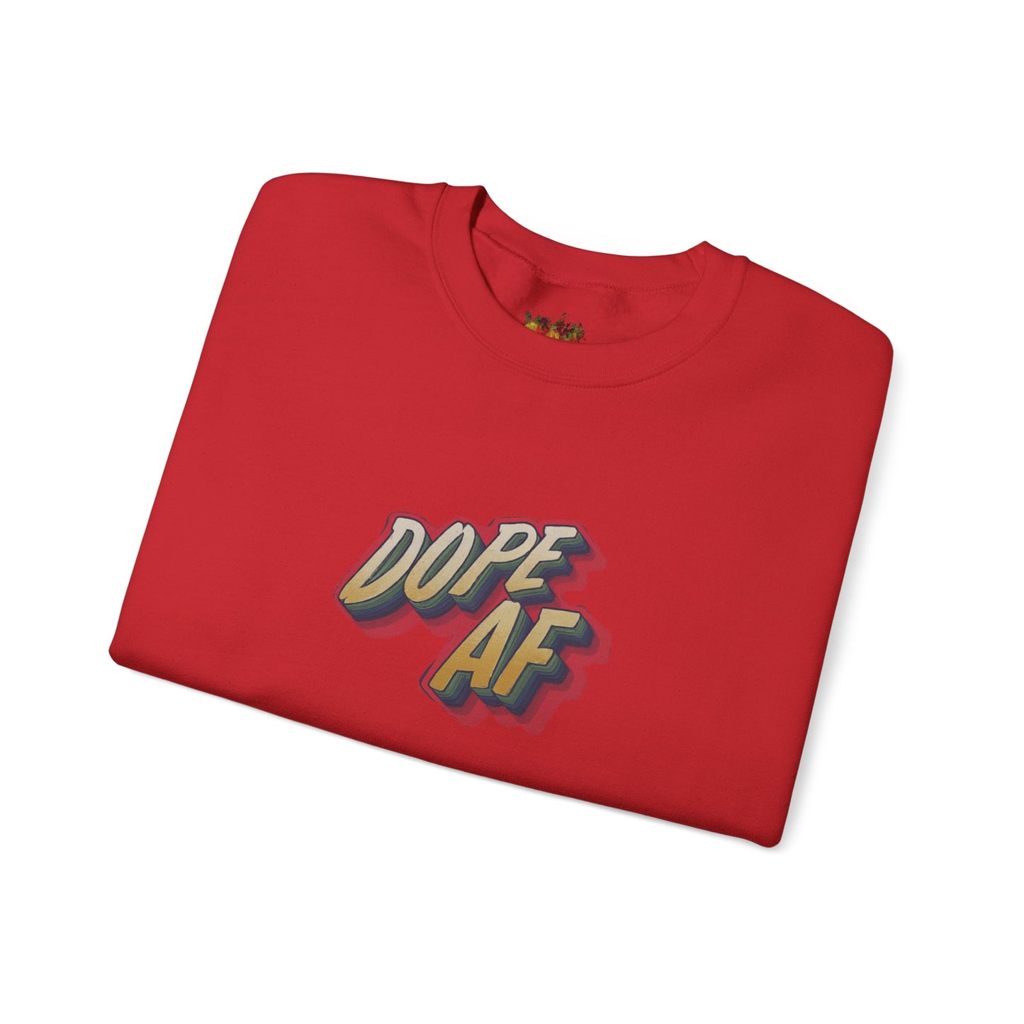 Dope  AF Unisex Heavy Blend™ Crewneck Sweatshirt