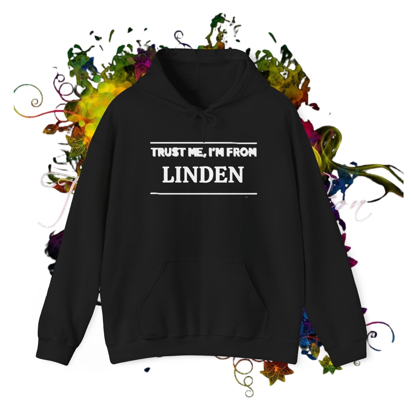 Trust Me, I'm From Linden .. Unisex Heavy Blend™ Hooded Sweatshirt