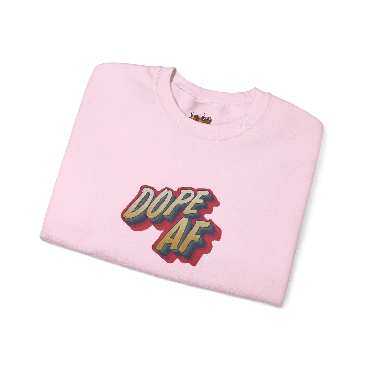 Dope  AF Unisex Heavy Blend™ Crewneck Sweatshirt