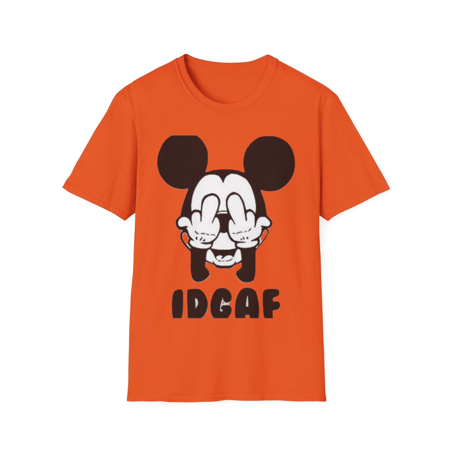 IDGAF  Unisex Softstyle T-Shirt