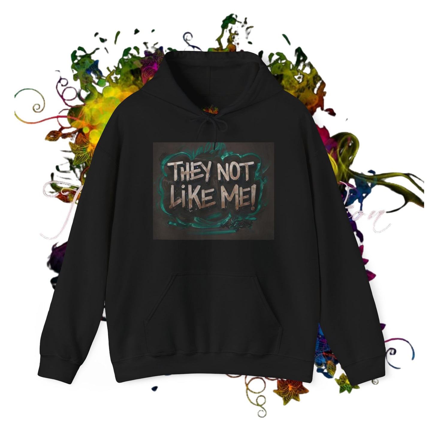 They Not Like Me ! Unisex Heavy Blend™ Hooded Sweatshirt