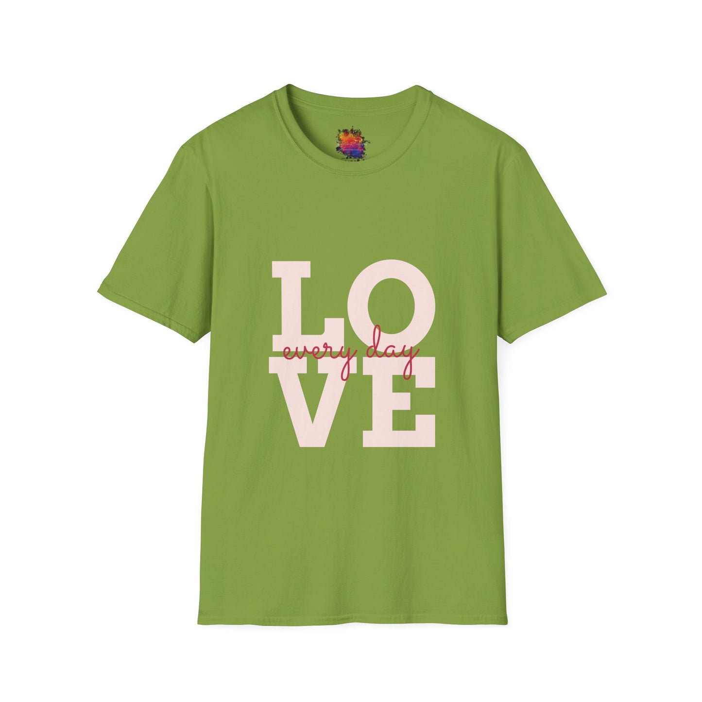 LOVE everyday Unisex Softstyle T-Shirt