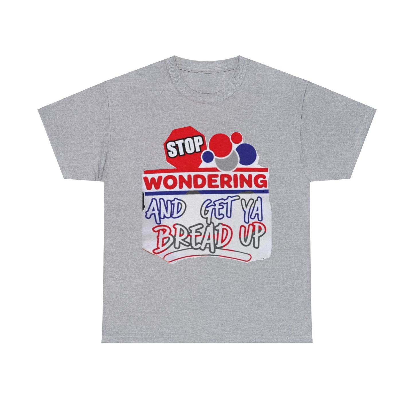 Stop Wonderin' Unisex Heavy Cotton Tee