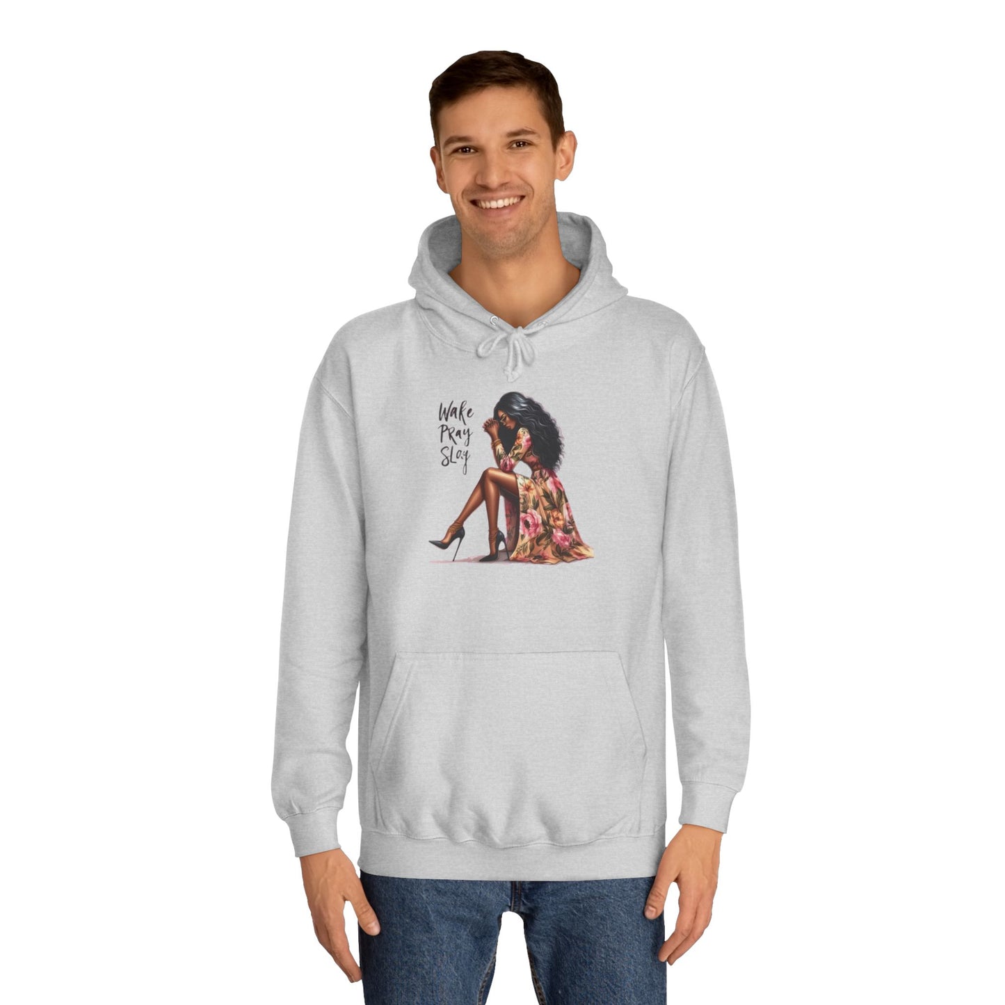 Wake, Pray, Slay .. Unisex College Hoodie