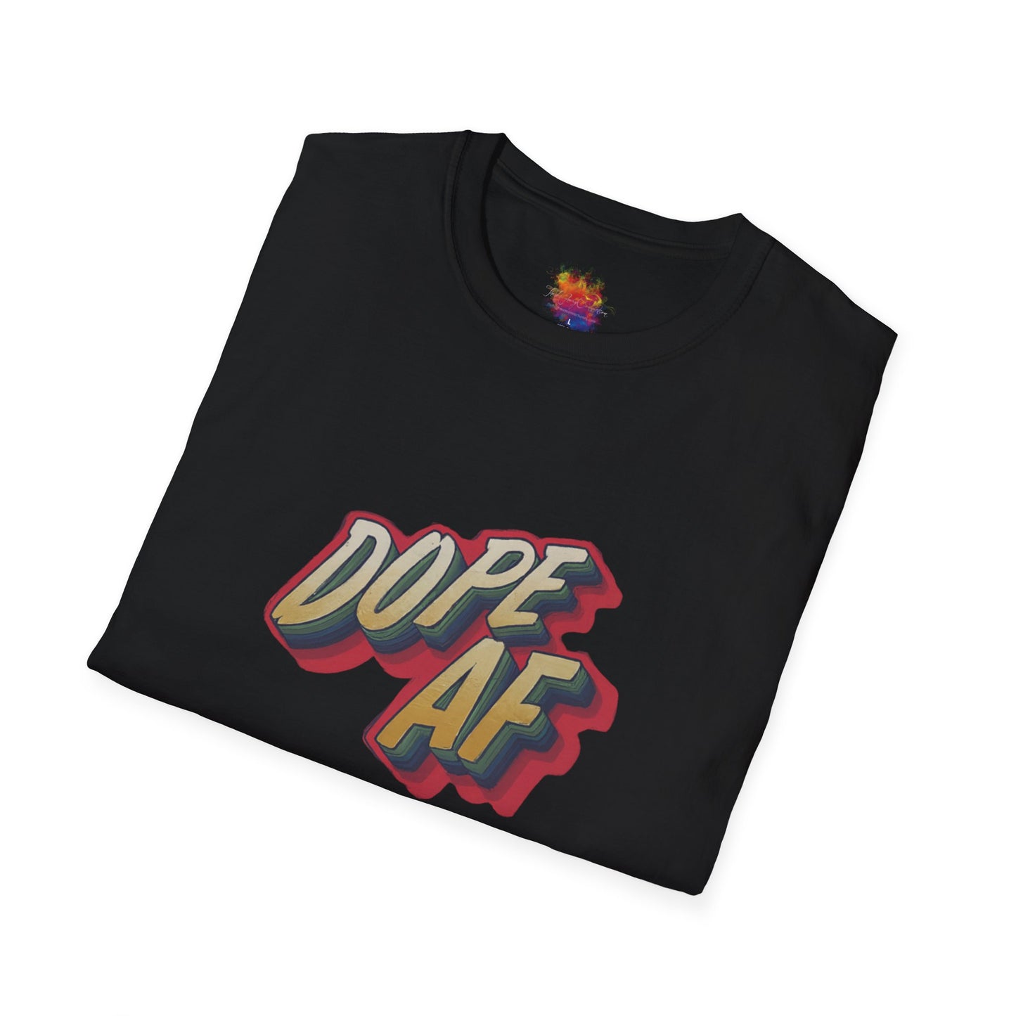 Dope AF Graphic Unisex Softstyle T-Shirt