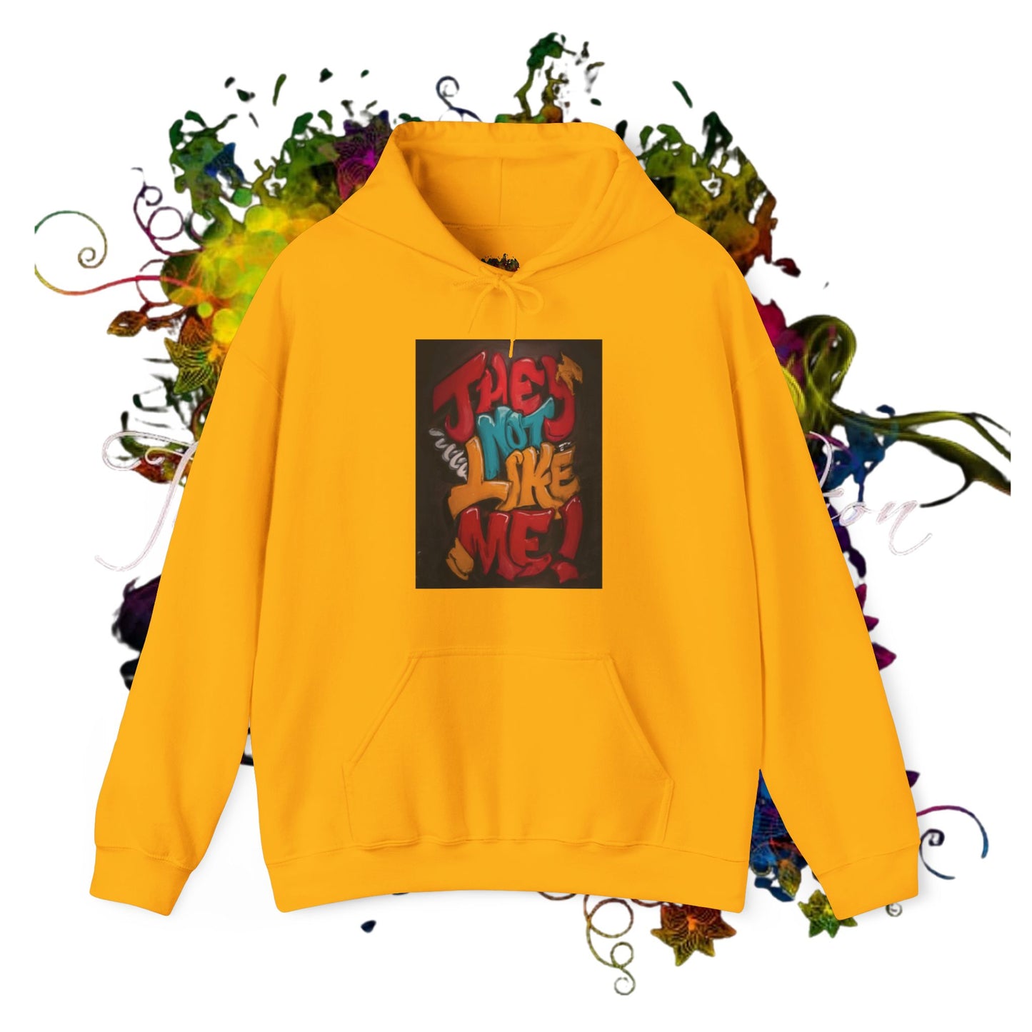 They Not Like Me! Graffiti Unisex Heavy Blend™ Hooded Sweatshirt