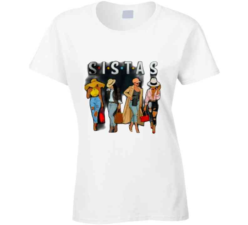 Sistas Ladies T Shirt