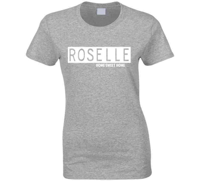 Roselle Home T Shirt