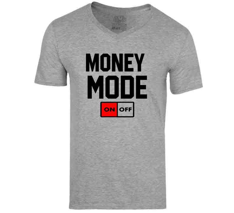 Money ð³ Mode  T Shirt