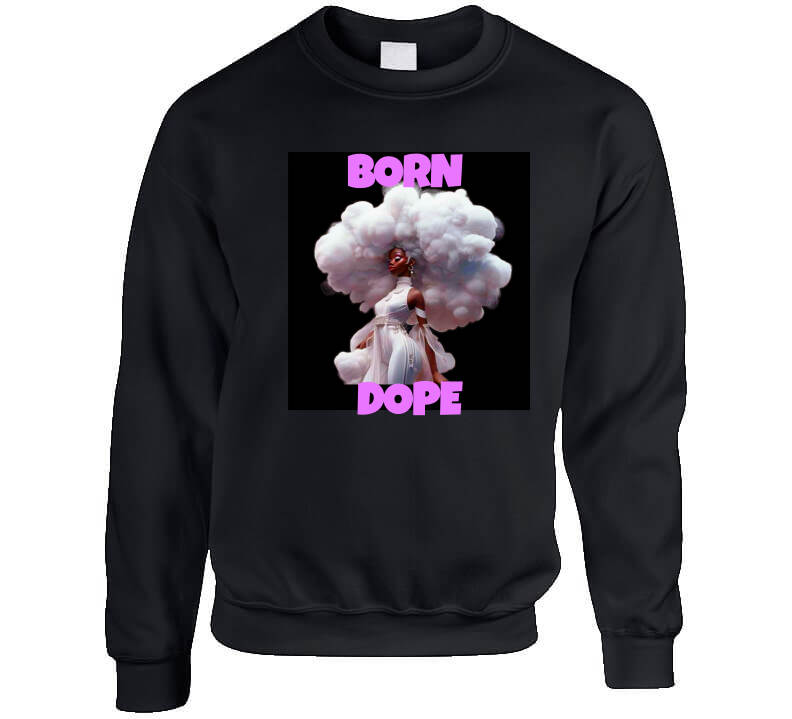 Born Dope Ladies T Shirt