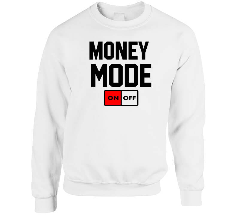 Money Mode ð³ T Shirt