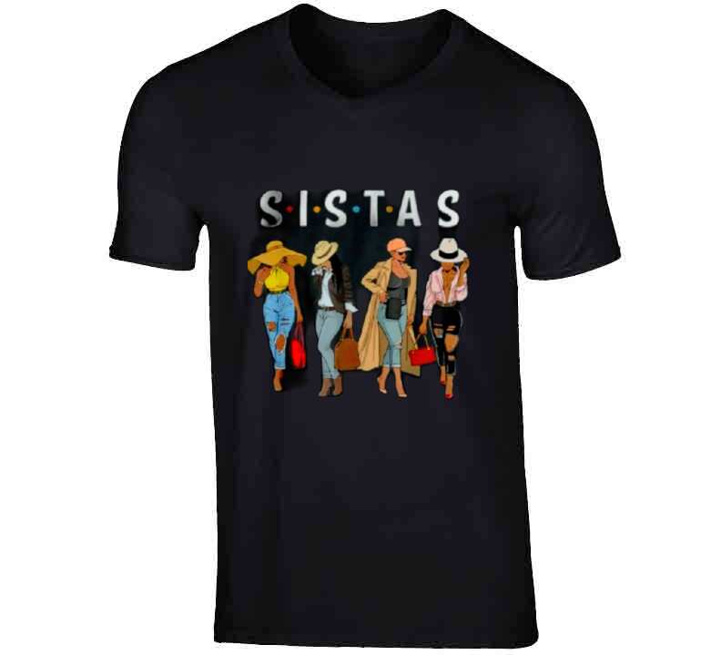 Sistas T Shirt