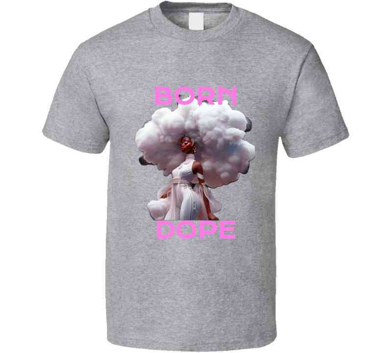 Born Dope2 T Shirt