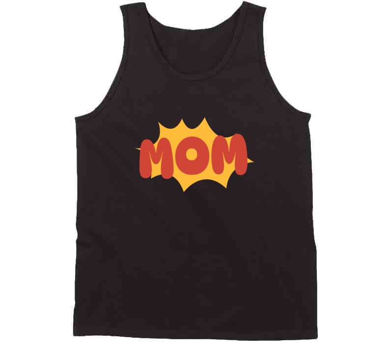 Super Mom  T Shirt